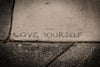Love yourself on stone